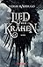 Das Lied der Krähen by Leigh Bardugo