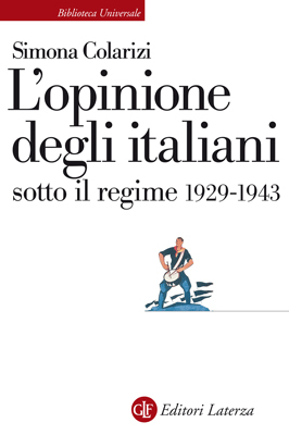 L'opinione degli italiani sotto il regime: 1929-1943 (Paperback)