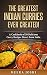 The Greatest Indian Curries...