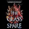 The Glass Spare by Lauren DeStefano