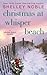 Christmas at Whisper Beach by Shelley Noble