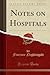 Notes on Hospitals (Classic Reprint)