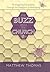 The Buzz About The Church: Re-Imagining Discipleship Through the Metaphor of Beekeeping