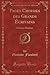 Pages Choisies des Grands Écrivains: Gustave Flaubert (Classic Reprint) (French Edition)