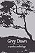 Grey Dawn