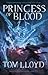Princess of Blood: Book Two of the God Fragments