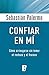 Confiar en mí by Sebastián Palermo