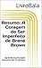 Resumo - A Coragem de Ser Imperfeito de Brené Brown by LivroBala