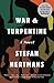 War and Turpentine by Stefan Hertmans