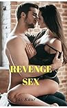 Revenge Sex: Indian Sex Story