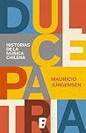Dulce Patria: His...