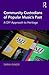 Community Custodians of Popular Music's Past (Routledge Research in Music)