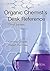 Organic Chemist's Desk Reference