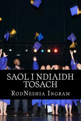 Saol i ndiaidh Tosach (Irish Edition)