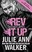 Rev It Up (Black Knights Inc., #3)