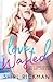 Love Wasted (Volume 1)