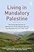 Living in Mandatory Palestine