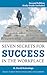 Seven Secrets for Success in the Workplace by H. David Schuringa
