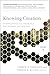 Knowing Creation (Perspectives from Theology, Philosophy, and Science, #1)