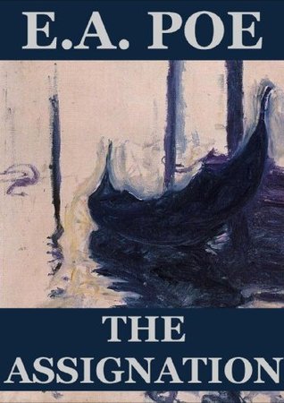 The Assignation