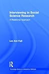 Interviewing in Social Science Research (Routledge Series on Interpretive Methods)