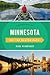Minnesota Off the Beaten Path®: Discover Your Fun (Off the Beaten Path Series)