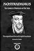 Nostradamus: The Complete Prophecies of the Seer