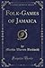 Folk-Games of Jamaica