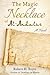 The Magic Necklace of Al-Andalus: A Novel