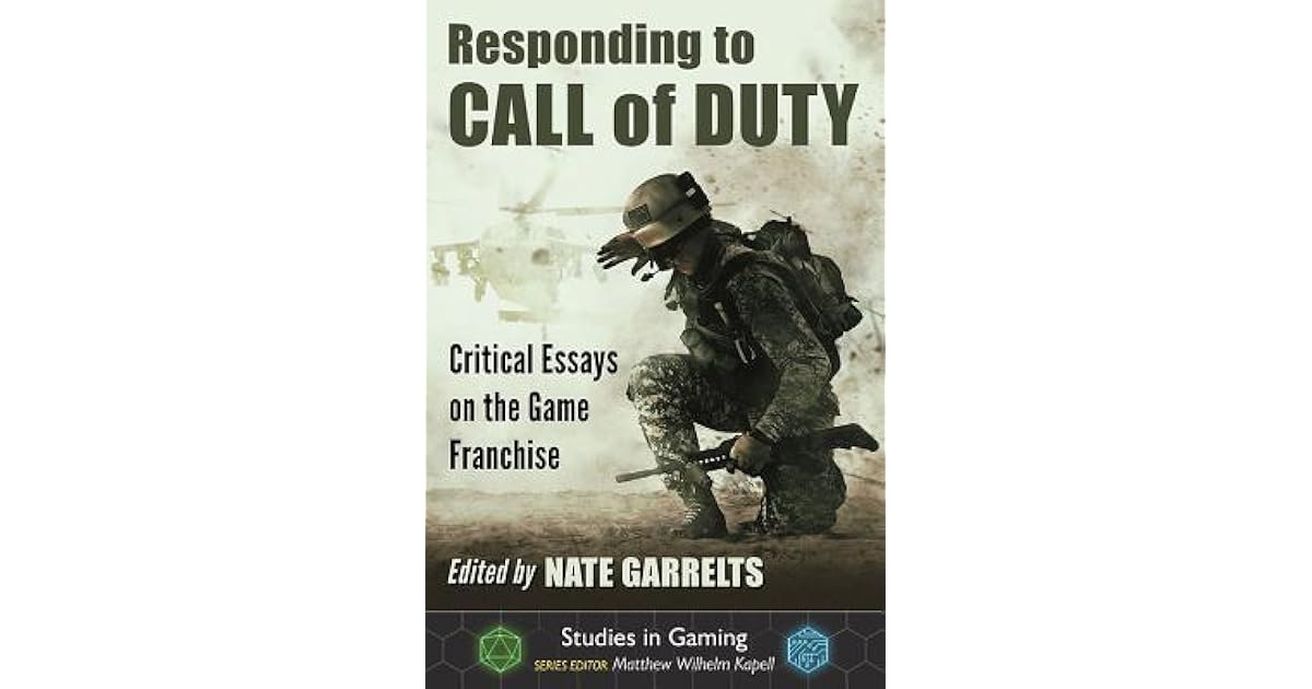 Responding to Call of Duty: Critical Essays on the Game Franchise by ...