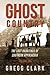 Ghost Country by Gregg Clark