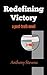 Redefining Victory: a post-truth novel