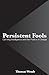 Persistent Fools: Cunning Intelligence and the Politics of Design