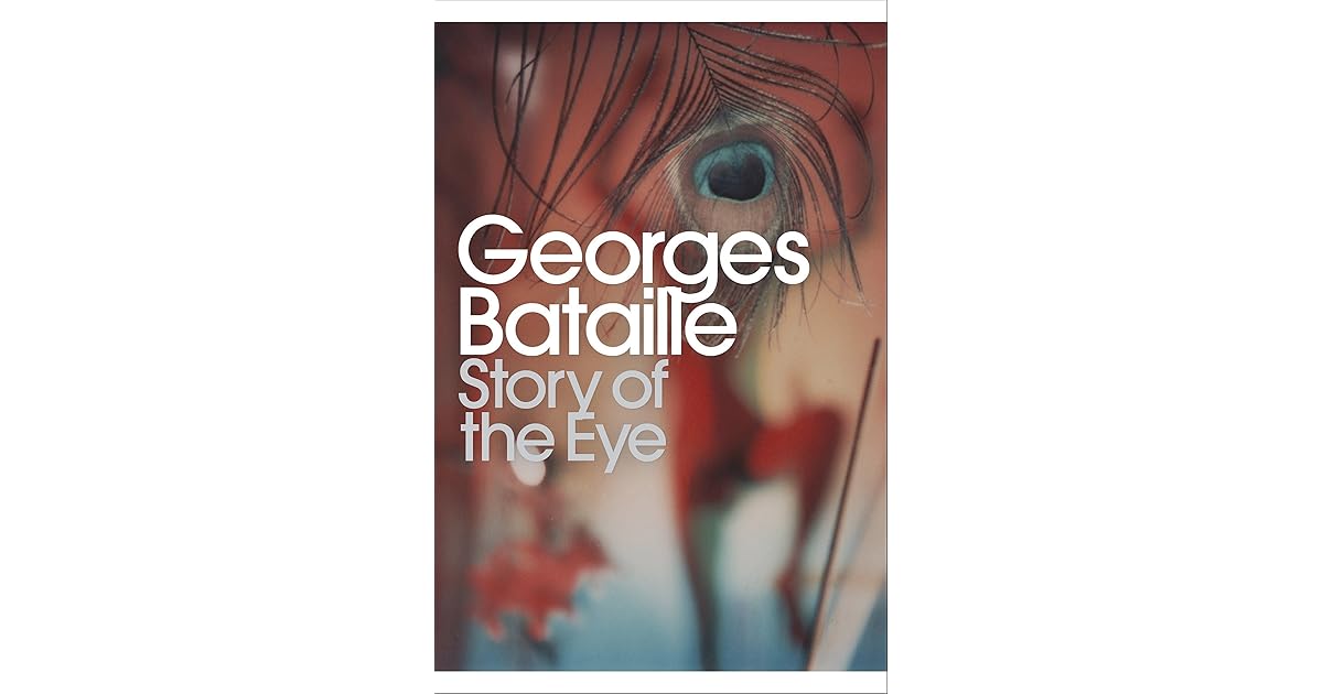 Story of the Eye by Bataille