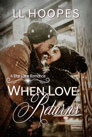 When Love Returns (Star Lake #1)