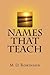 Names that Teach