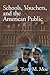 Schools, Vouchers, and the American Public
