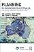 Planning in Indigenous Australia: From Imperial Foundations to Postcolonial Futures (RTPI Library Series)