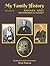 My Family History: Volume 5...