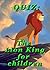 QUIZ: The Lion King for chi...