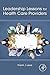 Leadership Lessons for Health Care Providers by Frank James Lexa