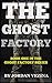The Ghost Factory (Hell's Half Acre Book 1)