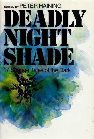 Deadly Nightshade: 17 Strange Tales of the Dark (Hardcover)