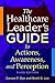The Healthcare Leader’s Gui...