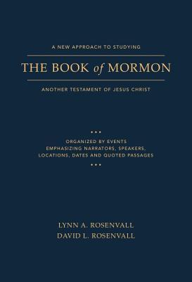 A New Approach to Studying the Book of Mormon: Another Testament of Jesus Christ (Paperback)