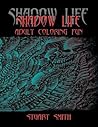 Shadow Life: Adult Coloring Fun Shadow Life: Adult Coloring Fun