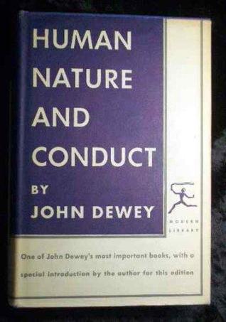 Human Nature and Conduct (Hardcover)