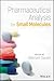 Pharmaceutical Analysis for Small Molecules