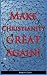 Make Christianity Great Again