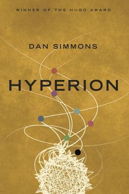 Hyperion (Hyperion Cantos #1)
